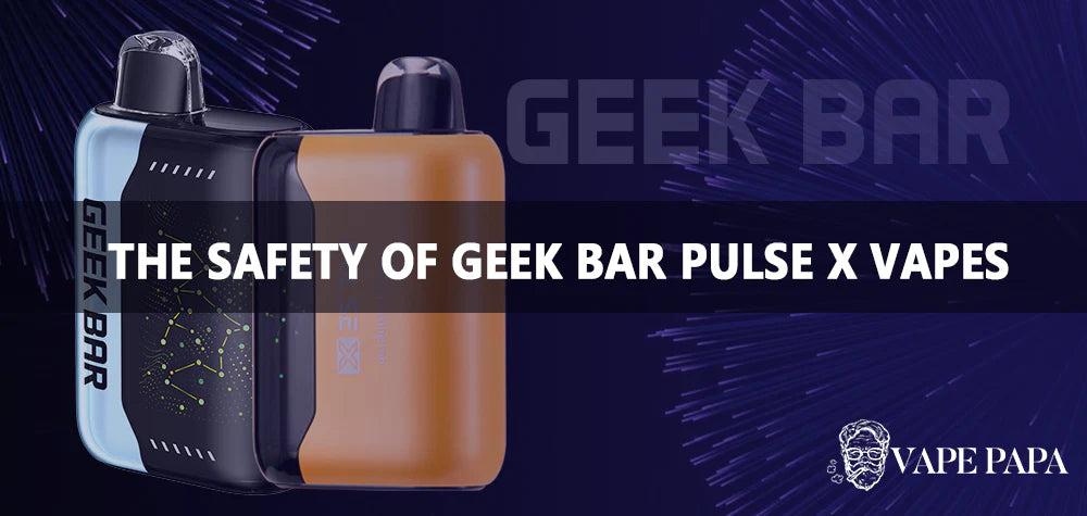 The Safety of Geek Bar Pulse X Vapes: A Comprehensive Analysis Vape Papa The Safety of Geek Bar Pulse X Vapes: A Comprehensive Analysis Vape Papa