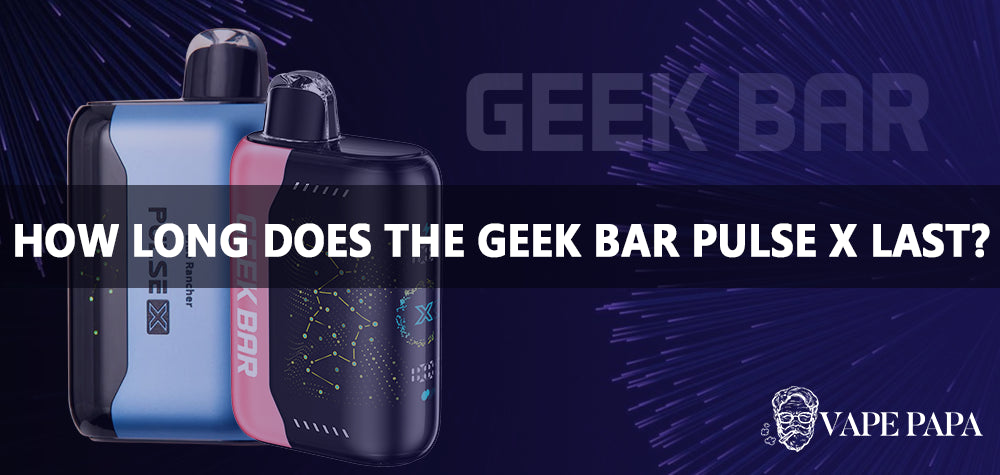 How Long Does the Geek Bar Pulse X Disposable Vape Last? Vape Papa How Long Does the Geek Bar Pulse X Disposable Vape Last? Vape Papa