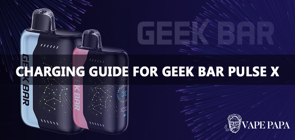 geek bar pulse charging time Charging Guide for Geek Bar Pulse X – Vape Papa geek bar pulse charging time Charging Guide for Geek Bar Pulse X – Vape Papa