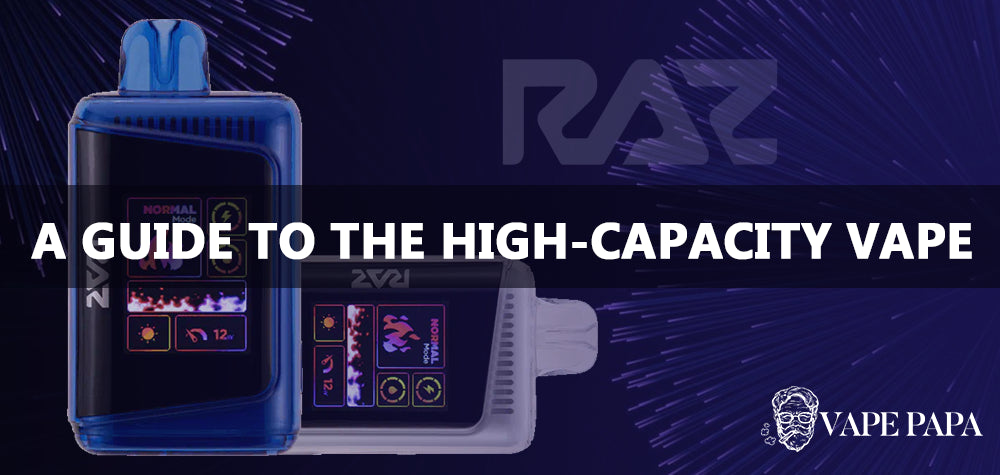 The Raz DC25000: A Comprehensive Guide to the High-Capacity Disposable Vape Papa The Raz DC25000: A Comprehensive Guide to the High-Capacity Disposable Vape Papa
