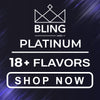 Bling Platinum Flavors