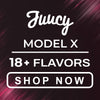 Juucy Model X Flavors