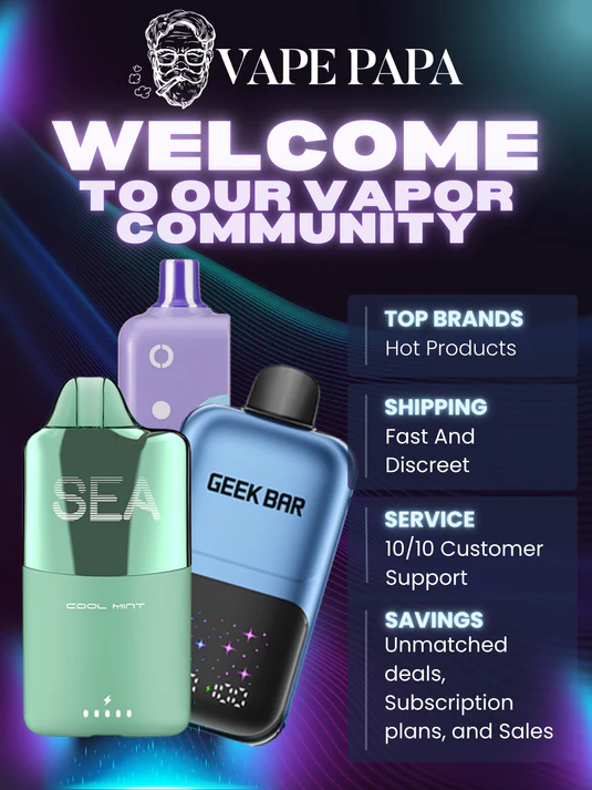 Welcome to our vapor community - Vape Papa