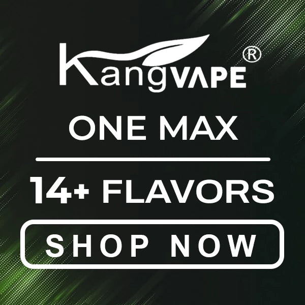 KangVape Onee Max Flavors