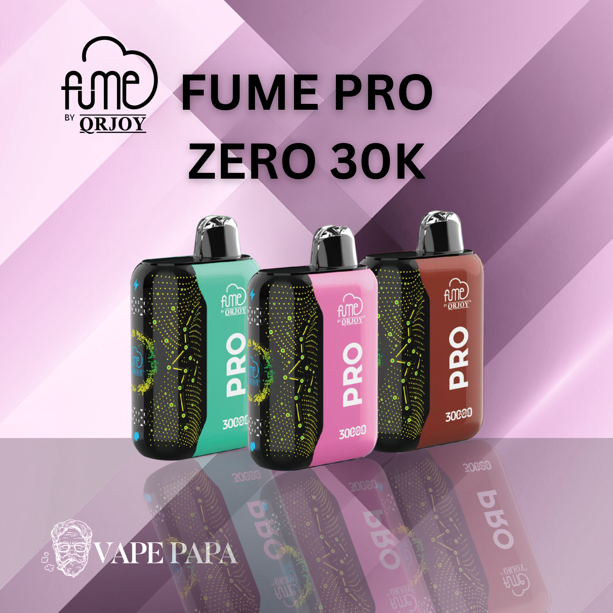 Fume PRO ZERO 30K Flavors