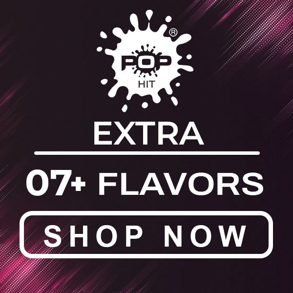 POP HIT EXTRA Flavors