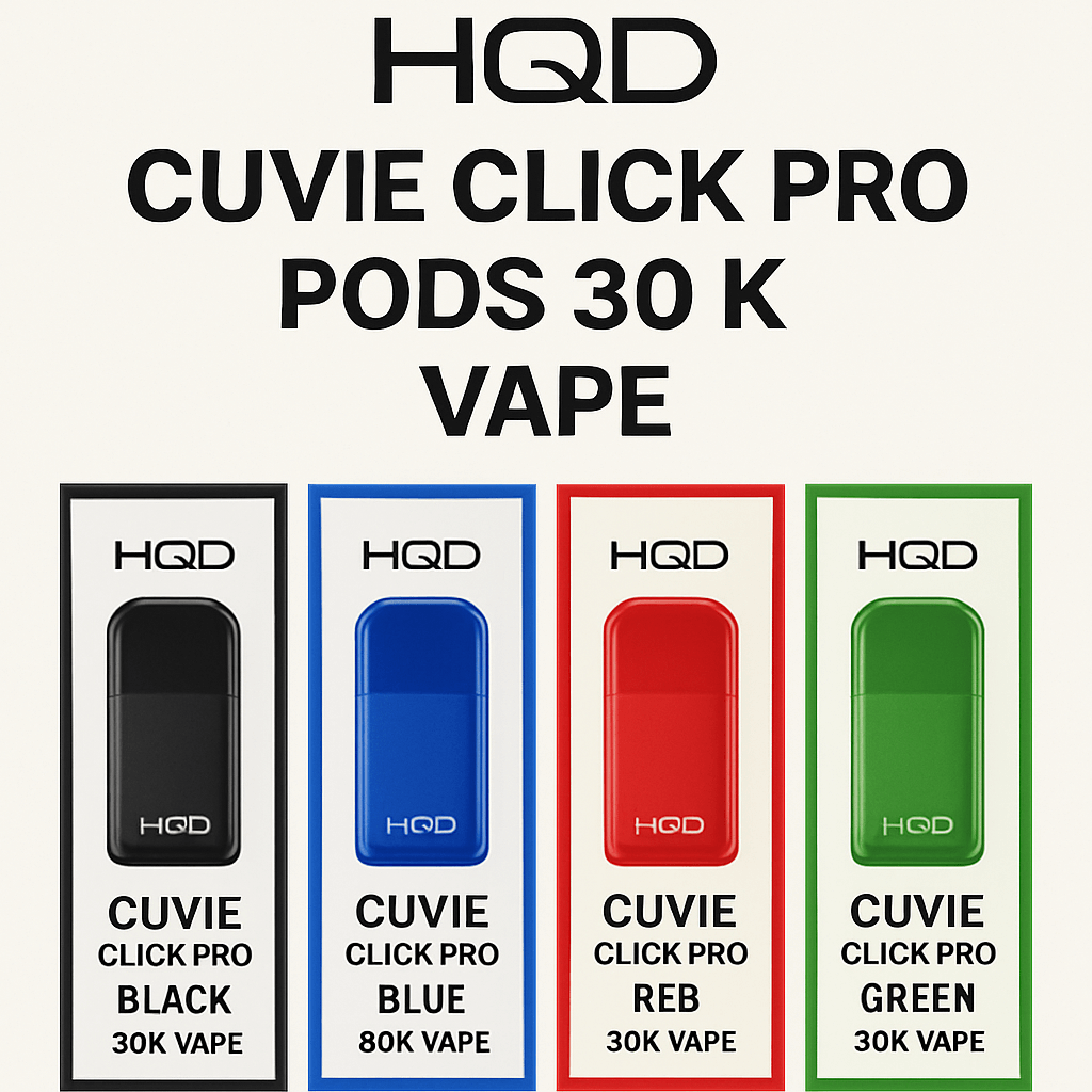 HQD Cuvie Click Pro Pods 30k Flavors