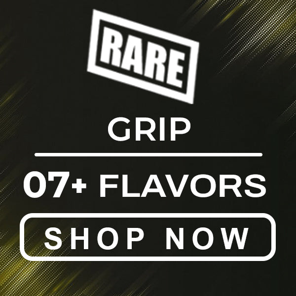 Rare Grip Flavors