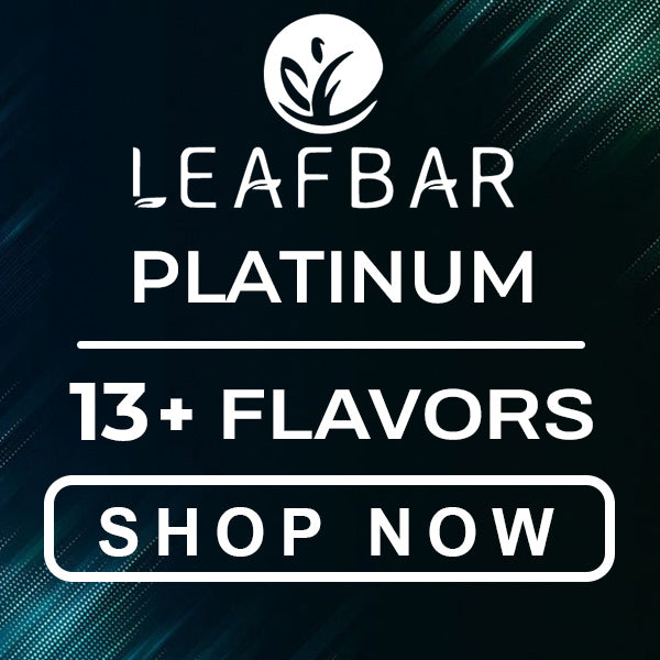 Leaf Bar Platinum Flavors